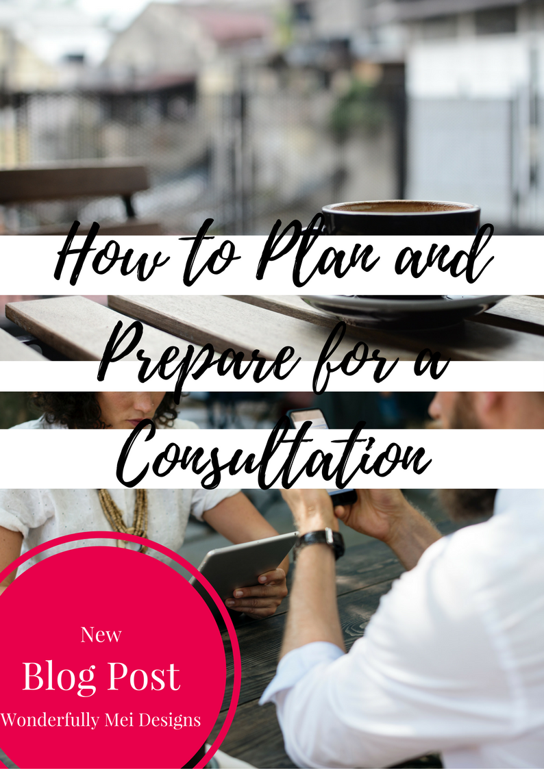 How to Plan and Prepare for a Consultation